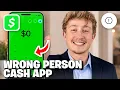 Cash App Payment Sent To Wrong Person Fix - Full Guide