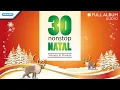 Download Lagu 30 Nonstop Lagu Natal - Yehuda \u0026 Priskila (Audio Full Album)