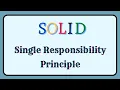 SOLID Principles Single Responsibility Principle Practical Example Design Patterns