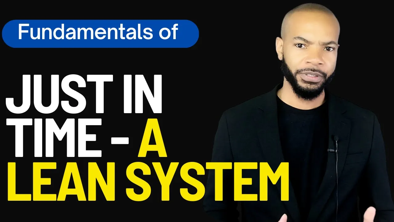 Just in Time & Lean Systems