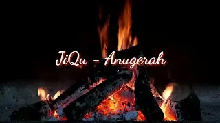 Download JiQu - Anugerah (Official Video Lyrics) MP3