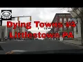 Dying Towns Littlestown PA