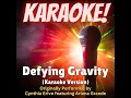 Defying Gravity (Karaoke Version Originally Performed by Cynthia Erivo feat. Ariana Grande)