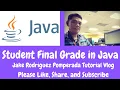 Student Final Grade in Java
