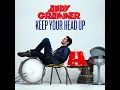 Keep Your Head Up