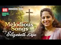 Download Lagu Melodious Christian Songs | Elizabeth Raju | Malayalam Christian Songs | Devotional Videos