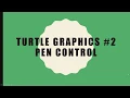 Python Turtle Graphics Lesson 2 Pen Control