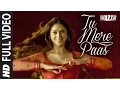 'TU MERE PAAS' Video Song | WAZIR Movie Song | Amitabh Bachchan, Farhan Akhtar, Aditi Rao Hydari
