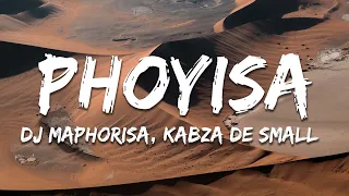 dj maphorisa kabza de small phoyisa ft cassper nyovest qwestakufet lyrics 