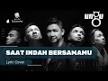 Download Lagu Saat Indah Bersamamu - Ungu | Lirik Cover OnJam