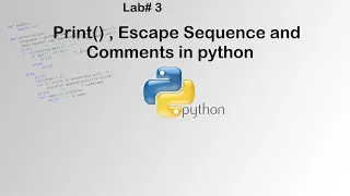 L3 - Print Escape Sequence Comments in Python Python Tutorial for Beginners
