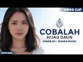Lagu (viral Tiktok) COBALAH - HIJAU DAUN | COVER BY SHAKA MUSIC
