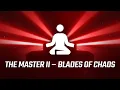Lagu The Master II – Blades Of Chaos by Teminite x Boom Kitty | Zen Mode | OST 8 | Beat Saber