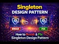 Singleton Design Pattern in Detail Multi-Threaded Environments Hindi