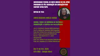 Banca de Defesa de Doutorado - Cintia Medeiros Robles Aguiar