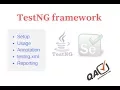 TestNG framework - usage in selenium annotation testng xml n more