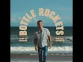 Scotty mccreery Bottle Rockets feat hottie and the blowfish slowed