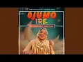 Download Lagu OJUMO IRE