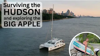 Surviving the Hudson River and Exploring NEW YORK CITY | Sailing with Six | S2 E36