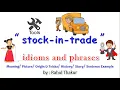 stock in trade idiom phrase origin story trick sentence MCQ example Meaning in Hindi Urdu Imp Vocab
