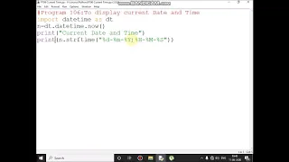 Write a Python Program To display current Date and Time
