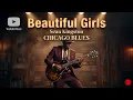 Lagu Beautiful Girls Sean Kingston Chicago Blues Remix Cover 🎸 Emotional Soul Blues