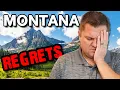 Major REGRETS After Moving to Montana AVOID these mistakes