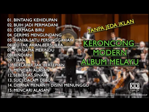 Download MP3 KERONCONG COVER MUSIK MELAYU ( KUMPULAN KOMPILASI KERONCONG )