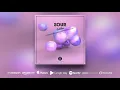 Sour - Bubbles [INDIE DANCE]