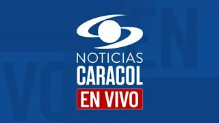 noticias Caracol en vivo