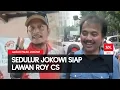 Download Lagu Sedulur Jokowi Siap Lawan Roy Suryo Cs | Sindo Today | 05/07