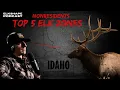 NonResidents MY TOP FIVE PICKS FOR IDAHO ELK APPLICATION