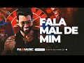 FALA MAL DE MIM - GUSTTAVO LIMA