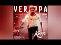 Verappa - Extended (From "Karuppu") Official Audio | Sai Abhyankkar | Arivu | Arun Srinivasan