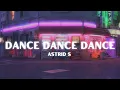 Lagu Astrid S - Dance Dance Dance (Lyrics)