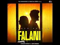 Falani - Vikram Sarkar & Guri Nimana