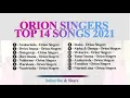 Download Lagu Orion Singers best songs collection non stop//Orion Singers all hit songs |ObedObelly