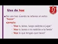 USO DE A HAS HAZ HA