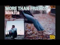 Download Lagu More Than Friends - Mokita (Lyrics)
