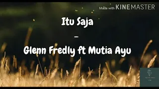 Download Itu Saja - Glenn Fredly ft Mutia Ayu Lirik Lagu MP3