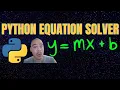 Python Algebra Equation Solver 2022