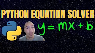 Python Algebra Equation Solver 2022