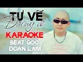 Lagu KARAOKE - TỰ VẼ ĐƯỜNG ĐI | Beat gốc Đoàn Lâm | Thời gian trôi nhanh tuổi thanh xuân chóng qua