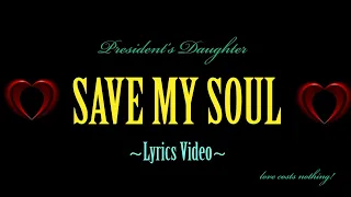 save my soul lyric video beyonce presidents daughter this song will make you cry part 1