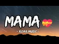 Download Lagu Mama 💝 | Emotional Love Song  Lyrics 🎵 | Roar Music