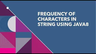 Why is Frequency of characters in a string using java8 Interview questions So Popular Right Now