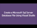 Create Sql Server Database File Using VisualStudio 2015