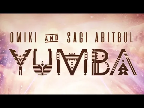 Download MP3 Omiki & Sagi Abitbul - Yumba (Official Audio)