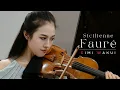 Download Lagu Fauré: Sicilienne op. 78【Violin and Piano】｜Eimi Wakui