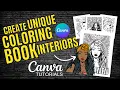Create Unique Coloring Book Interiors That Sell Canva Tutorials Amazon KDP